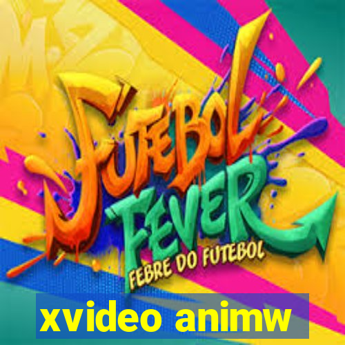 xvideo animw